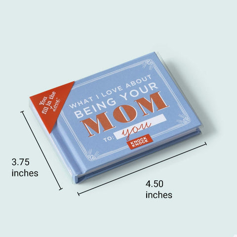What I love About Being your Mom